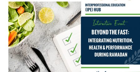 Beyond the Fast Integrating Nutrition, Health & performance during Ramadan Interactive Event