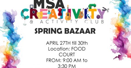MSA Creativity Spring Bazaar is HERE!